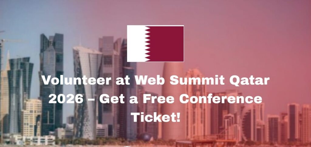 Volunteer and get a free ticket to Web Summit Qatar 2026 – Careers MQ